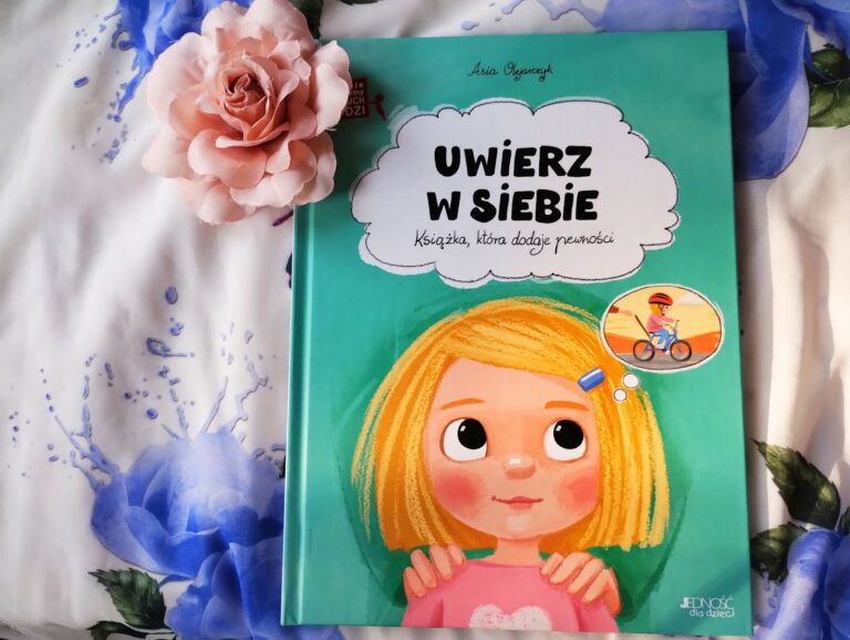 „Uwierz w siebie” (budowanie pewności siebie, samoocena)