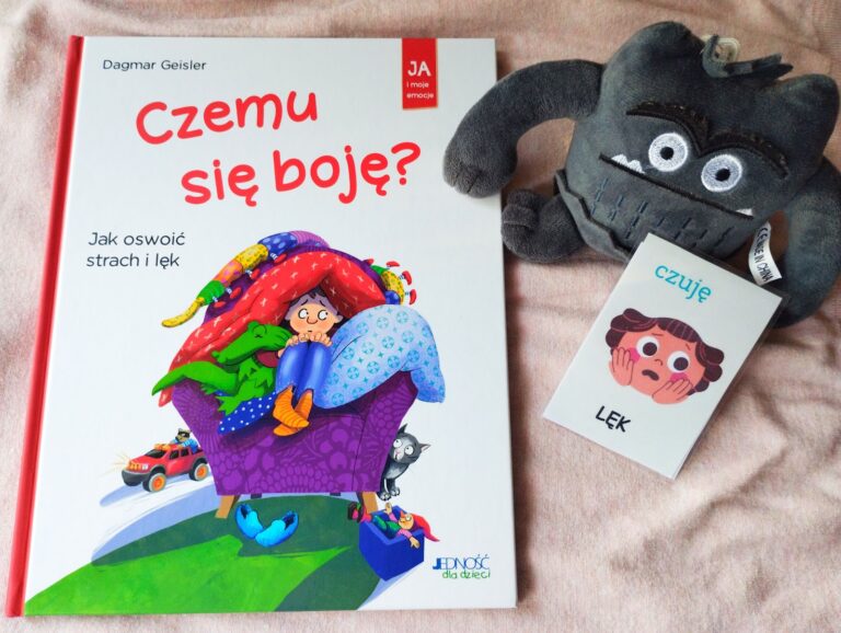 „Czemu się boję?” (lęk, emocje)