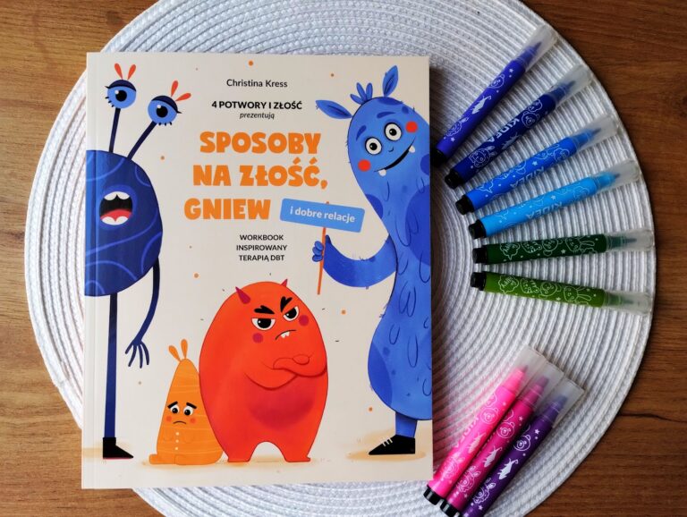 „Sposoby na złość, gniew i dobre relacje” (emocje, workbook)